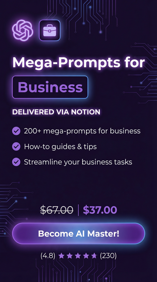 Mega Prompts for Business