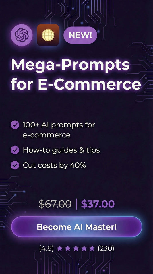 Mega Prompts for E-Commerce