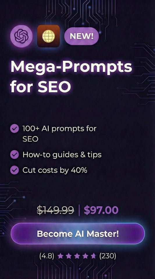 Mega Prompts for SEO
